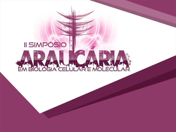 II Simpósio Araucária em Biologia Celular e Molecular recebe inscrições