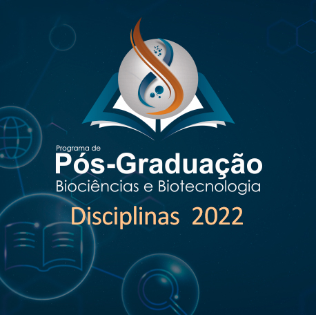 Disciplinas 2022 - Segundo Semestre – PPGBB